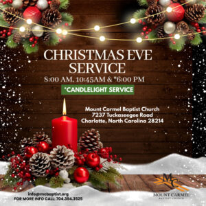 Mount Carmel Baptist Church Christmas Eve Services